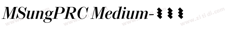 MSungPRC Medium字体转换